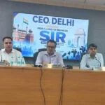दिल्ली में 20 जून से शुरू होगी एसआईआर प्रक्रिया